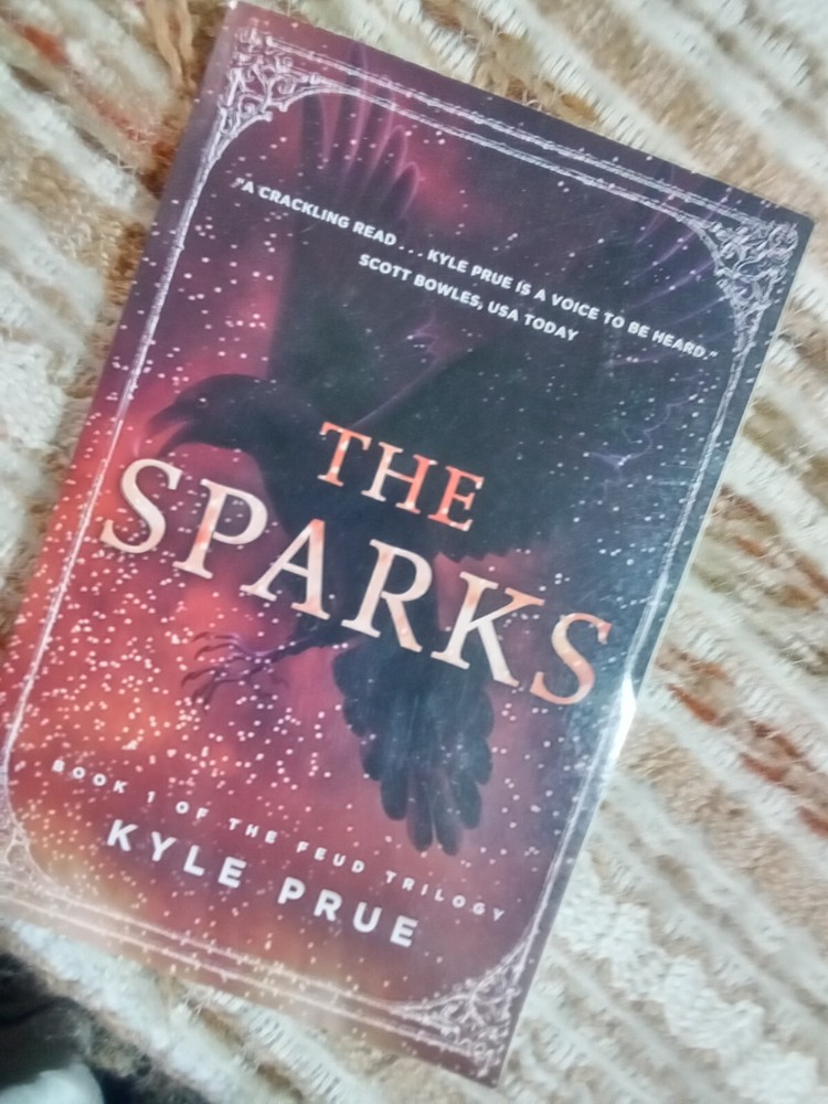 THE SPARKS: BOOK I OF THE FEUD TRILOGY By Kyle Prue (2014,Pb)