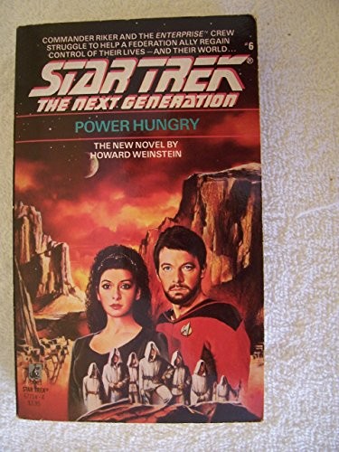 POWER HUNGRY STAR TREK NEXT GENERAT..., Howard Weinstei