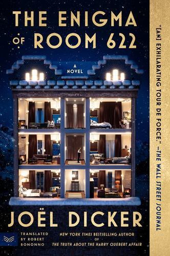 The Enigma of Room 622: A Novel by Dicker, Joël [Paperback]