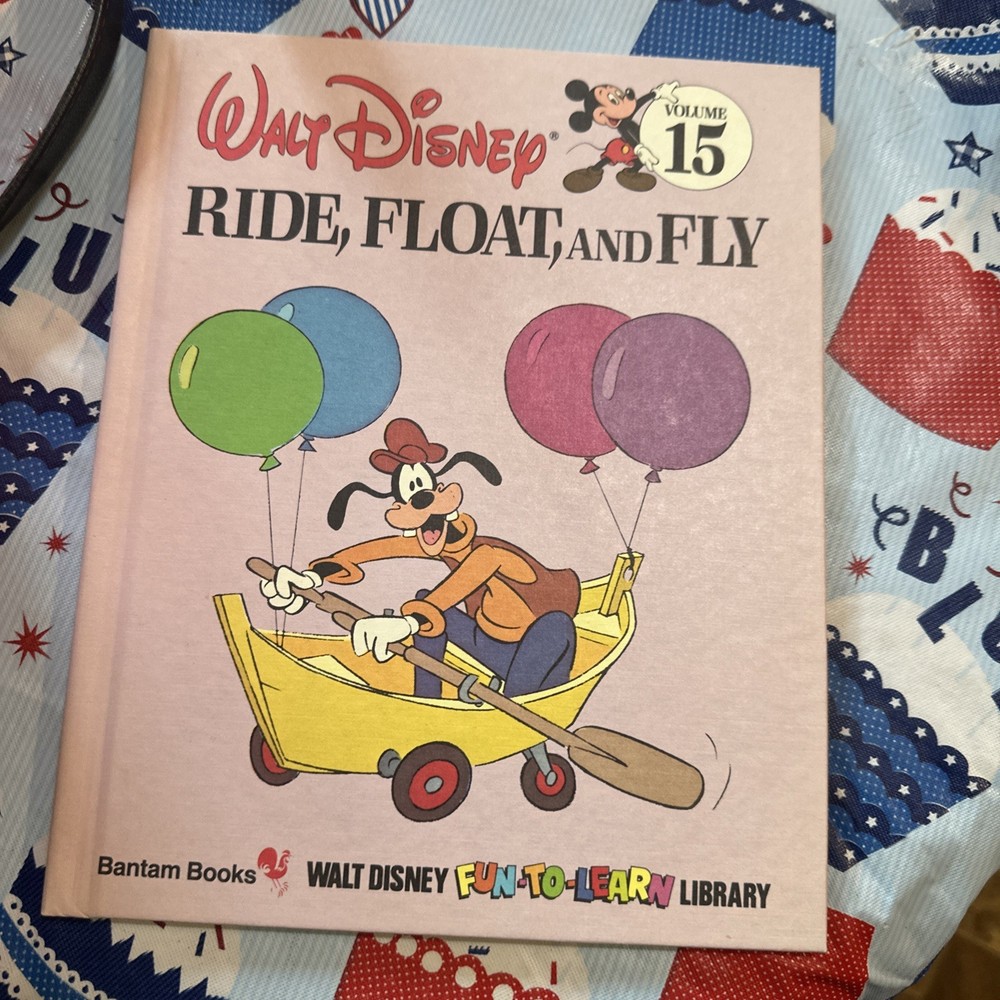 1983 Walt Disney Fun to Learn Library~Ride, Float, and Fly~Volume 15~Hardcover