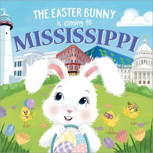 Easter Bunny Is Coming to Mississippi, Hardcover by James, Eric; Lobo, Mari (...