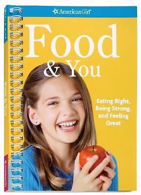 Food & You: Eating Right, Being Strong, and Feeling Great by Madison, Lynda, Goo