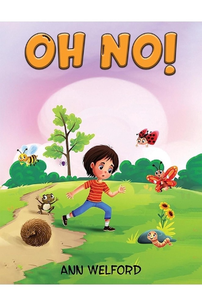 Oh No! by Ann Welford Paperback Book