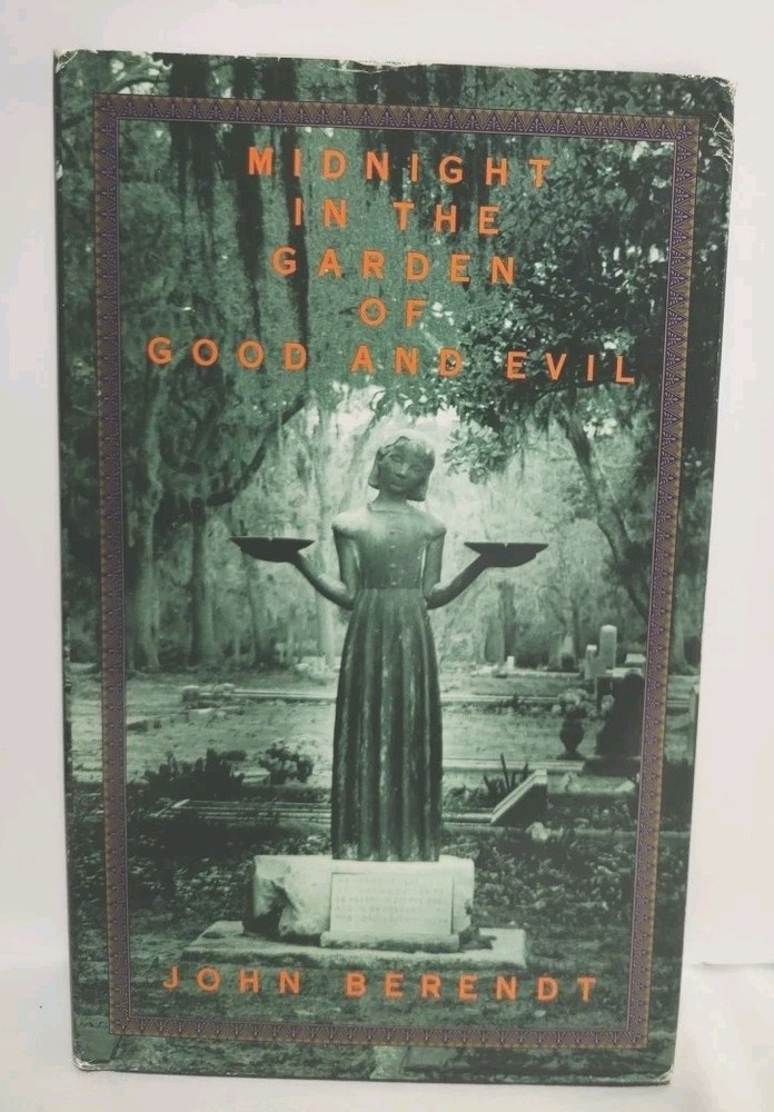 Midnight in the Garden of Good and Evil / by John Berendt Hardcover W' Dust Jack