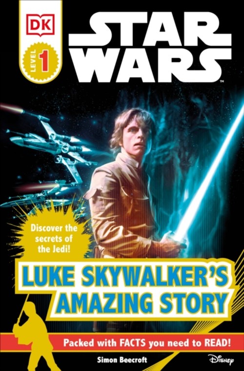 DK Readers L1: Star Wars: Luke Skywalker's Amazing Story Simon BeFree US Delivery | ISBN:0756645182