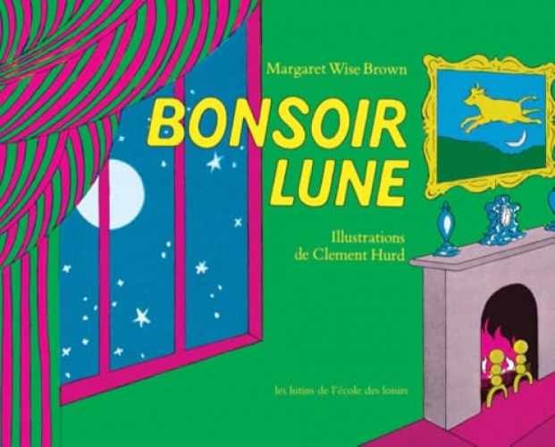 Bonsoir Lune / Goodnight Moon - Paperback, by Brown Margaret Wise - Acceptable