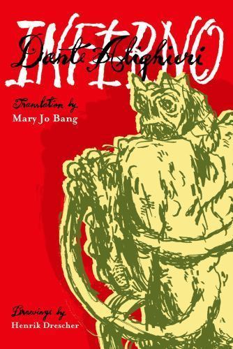 Inferno, Paperback by Dante Alighieri; Bang, Mary Jo (TRN); Drescher, Henrik ...