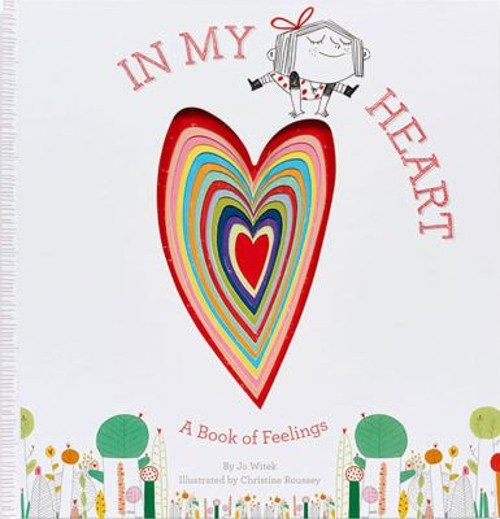 In My Heart : A Book of Feelings Picture Book Jo WitekFree US Delivery | ISBN:1419713108