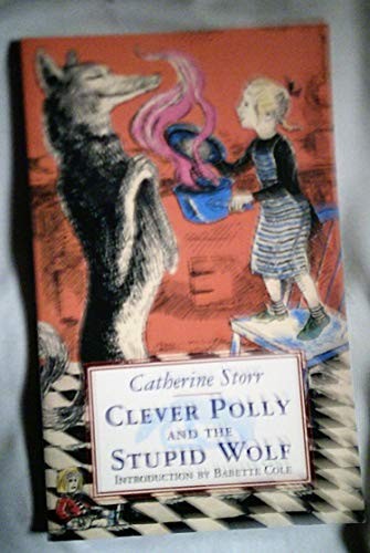 Clever Polly and the Stupid Wolf by Catherine Storr Paperback Book The Fast FreeFREE US DELIVERY | ISBN: 1903252288 | Quality Books