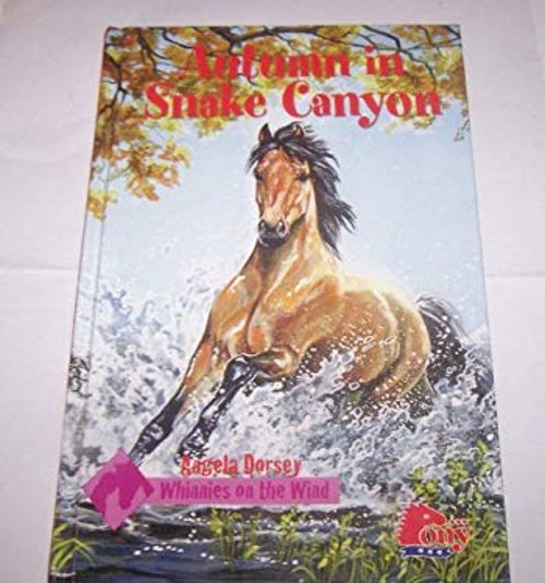 Autumn of Snake Canyon Paperback Angela DorseyFree US Delivery | ISBN:193498373X