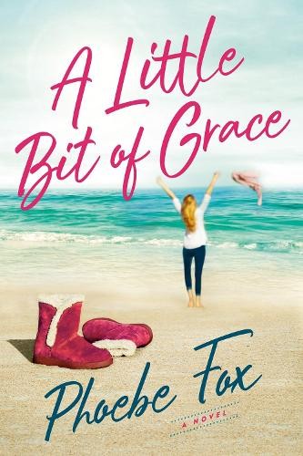 A Little Bit of Grace, Phoebe Fox