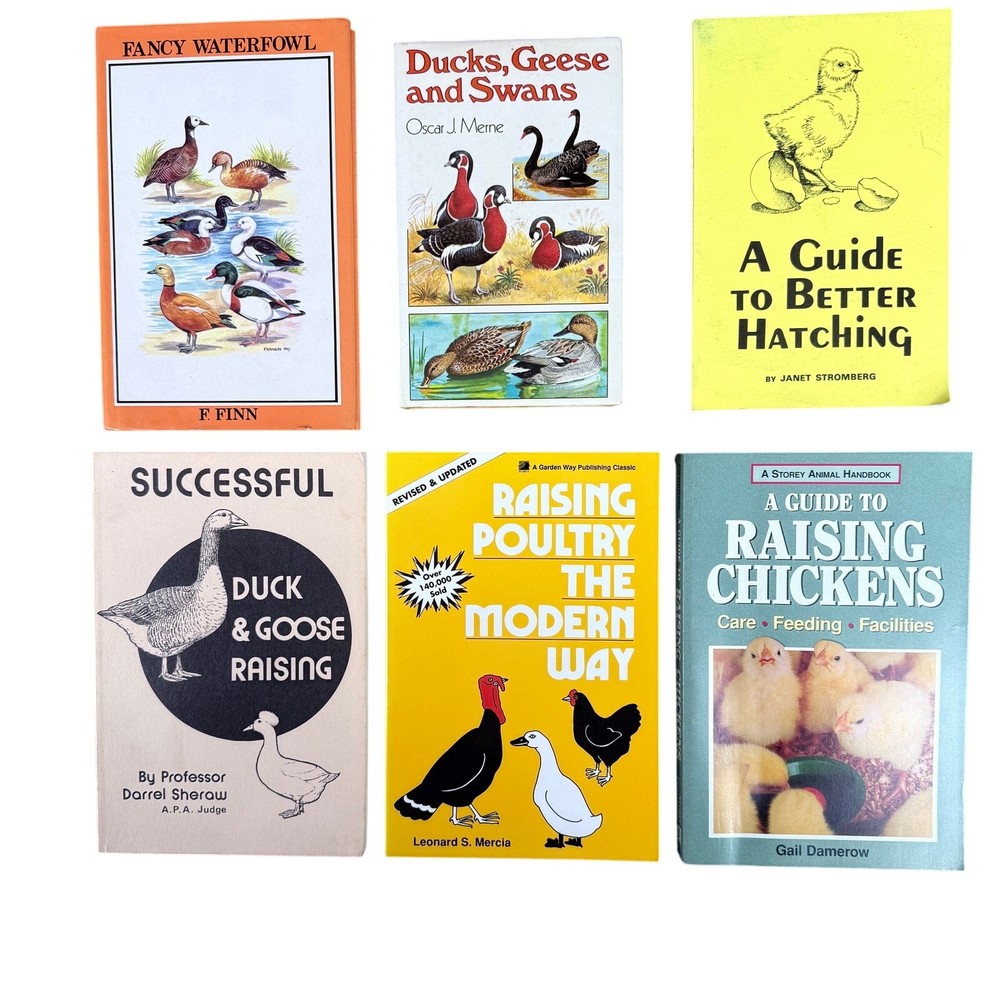 Raising Fowl & Poultry Collection of Six Illustrated Homesteading Books