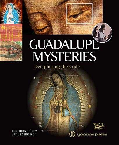 Guadalupe Mysteries: - Hardcover, by Gorny Grzegorz; Rosikon - Very Good b