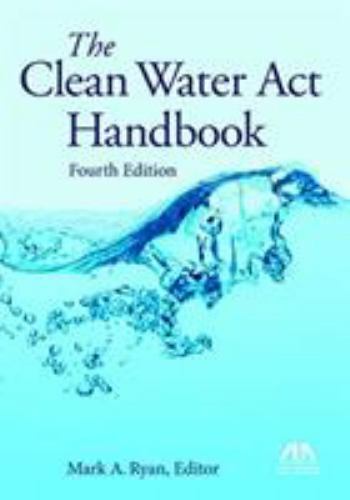 Clean Water Act Handbook, Paperback by Ryan, Mark A. (EDT), Brand New, Free s...