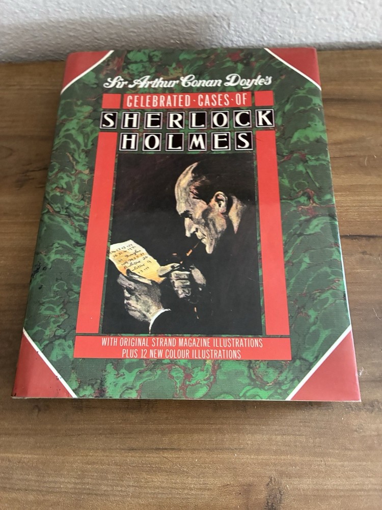 Celebrated Cases Of Sherlock Holmes : By Sir Arthur Conan Doyle's 1986