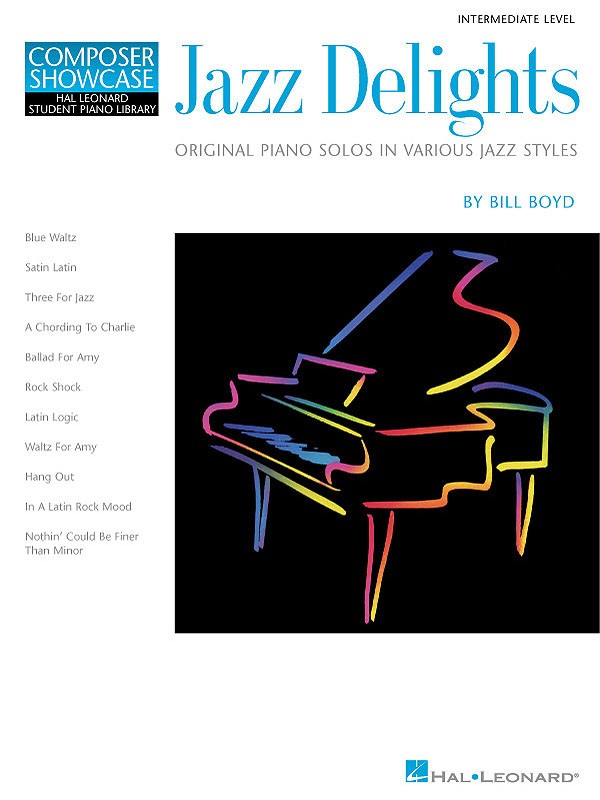 Jazz Delights Hal Leonard Student Piano Sheet Music Composer Bill Boyd Book