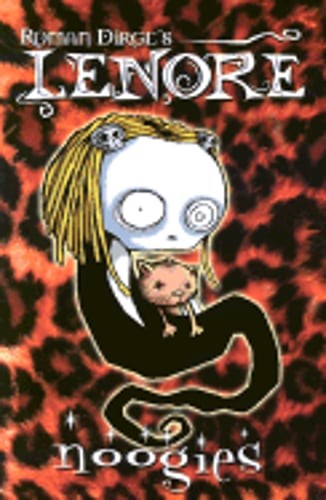 Lenore Volume 1: Noogies by Roman Dirge: Used