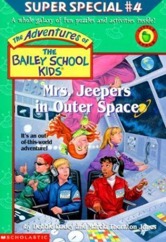 Mrs. Jeepers In Outer Space (The Adventures Of The Bailey School Kids), USED-Ver