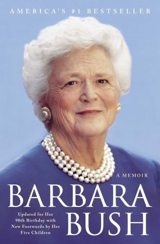 Barbara Bush : A Memoir, Paperback by Bush, Barbara, Brand New, Free shipping...