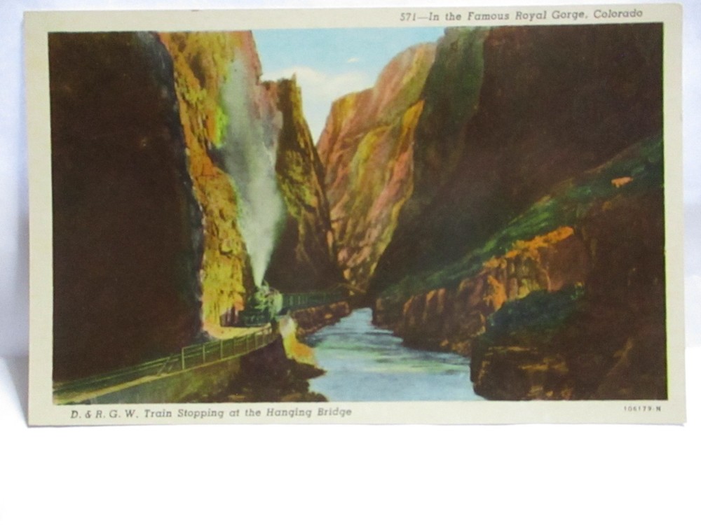 Wwii Postcard Hanging Bridge, Royal Gorge D & R G W R.r. Co  Train Stopping Bio