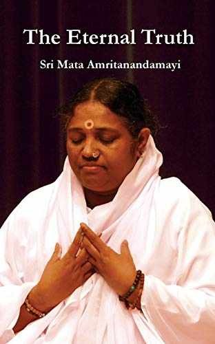 The Eternal Truth - Paperback, by Devi Sri Mata Amritanandamayi - Very Good