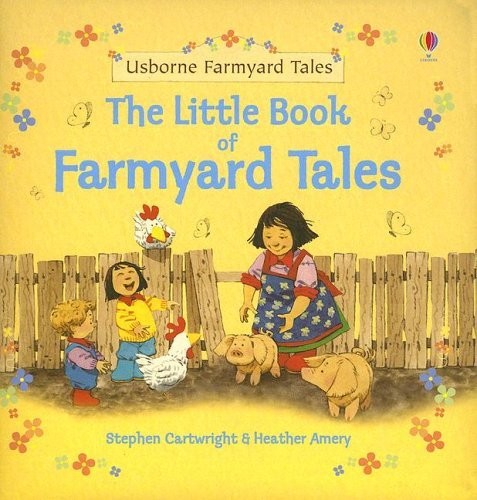 The Little Book of Farmyard Tales (F..., Amery, Heather