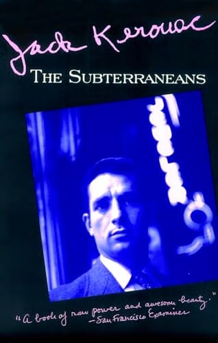 Subterraneans (Kerouac, Jack), Kerouac, Jack