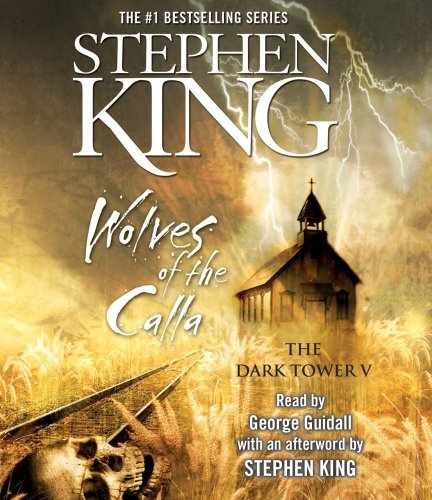The Dark Tower V: Wolves of the Calla - Audio CD, by King Stephen - Very Good