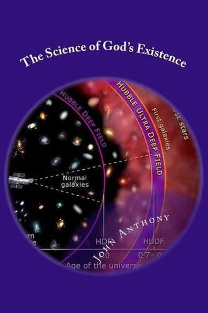 The Science of God's Existence by John Anthony (English) Paperback Book