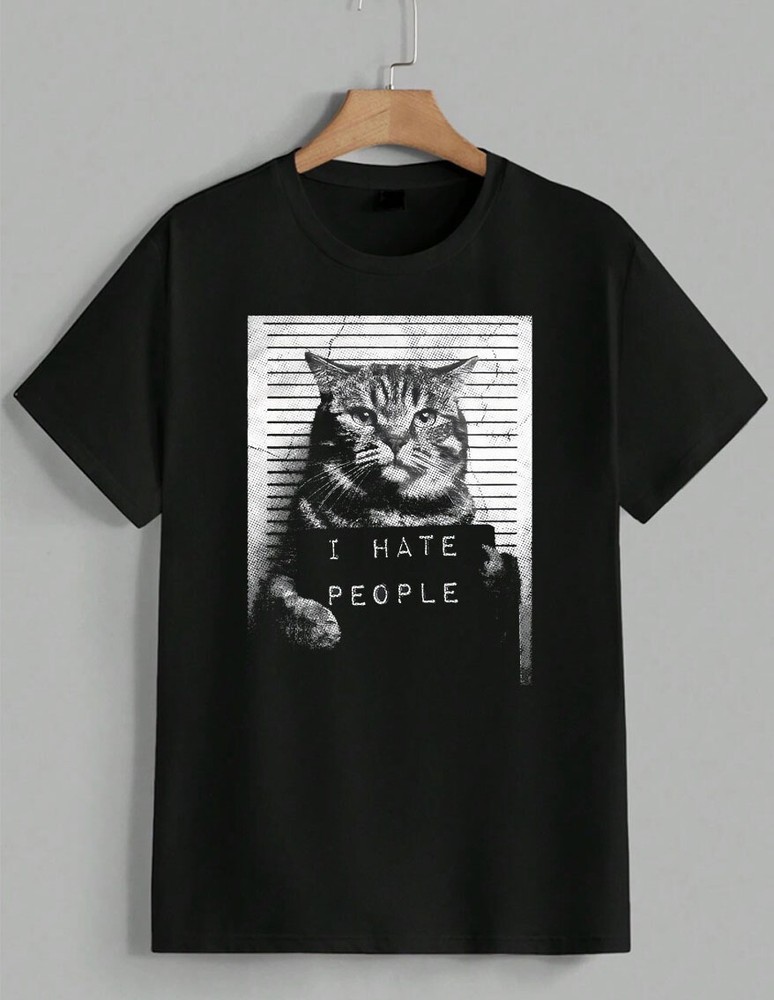Funny I Hate People Cat Mugshot Sarcastic Graphic Novelty Meme T-Shirt Unisex