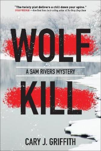 Cary J. Griffith Wolf Kill (Paperback) Sam Rivers MysteryAnother great item from Rarewaves USA | Free delivery!