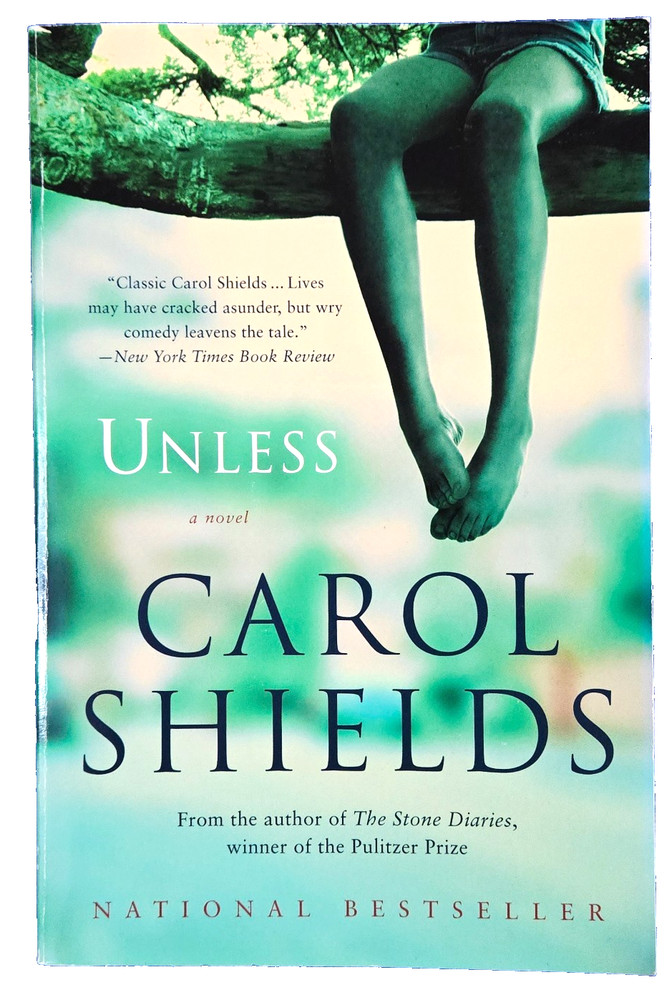 Unless: A Novel By Carol Shields Paperback Free Shipping Book