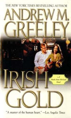 Irish Gold by Andrew M Greeley: Used