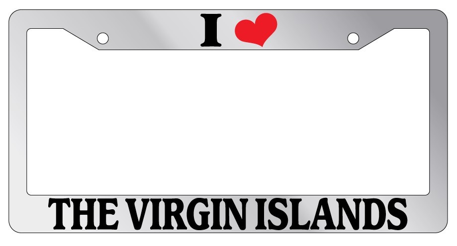 Chrome I Heart The Virgin Islands License Plate Frame Auto Accessory 2320