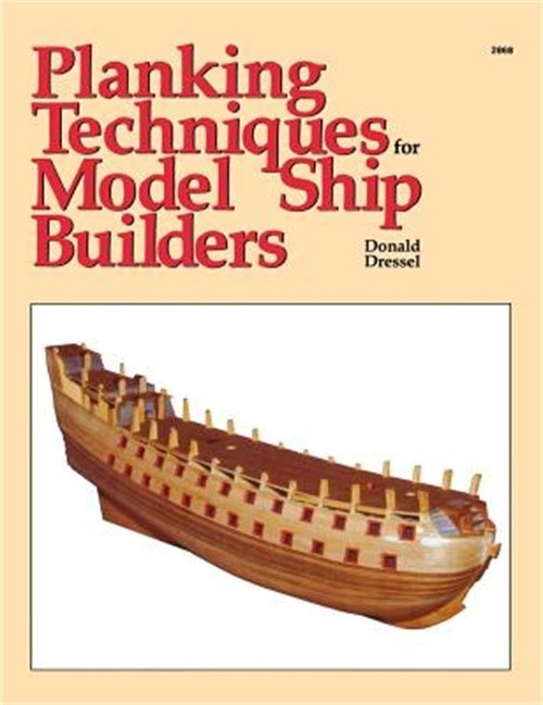 Planking Techniques for Model Ship Builders (Hardback or Cased Book)