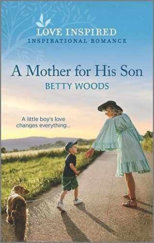 A Mother for His Son: An Uplifting - Paperback, by Woods Betty - Very Good