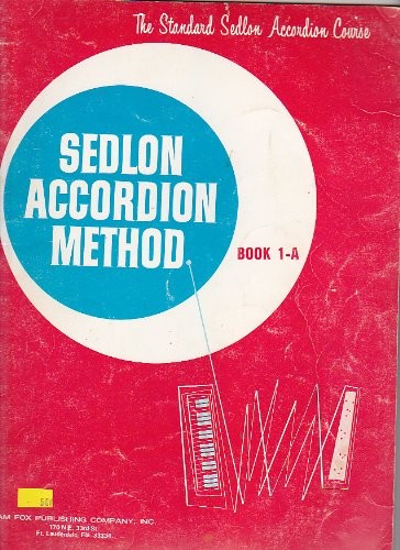Sedlon Accordion Method, book 1-A