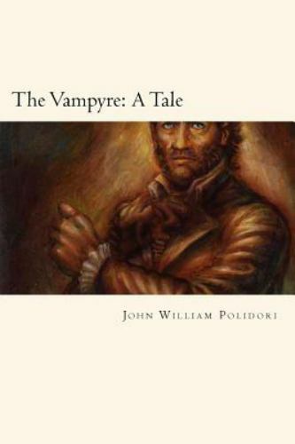 The Vampyre: A Tale by Polidori, John William, Like New Used, Free shipping i...