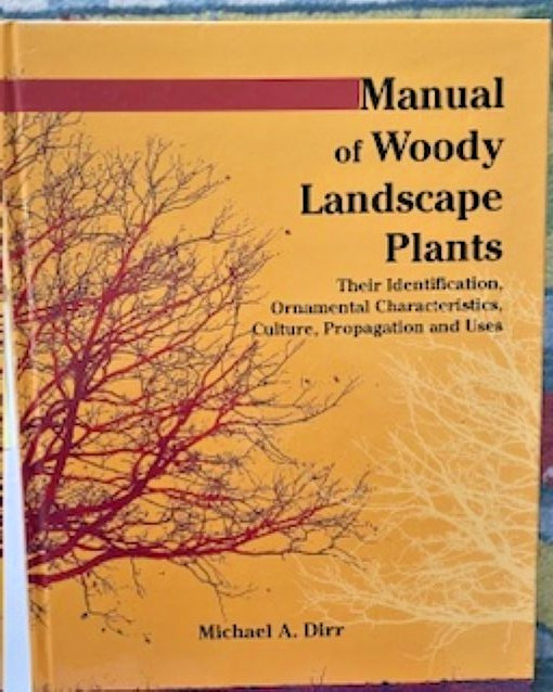 Manual of Woody Landscape Plants : Their Identification, Ornamental...signed