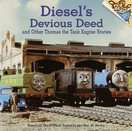 Diesel's Devious Deed: And Other Thomas t..., Awdry, W.