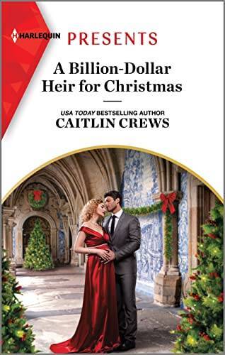 A Billion-Dollar Heir for Christmas (Harlequin Presents) - VERY GOOD