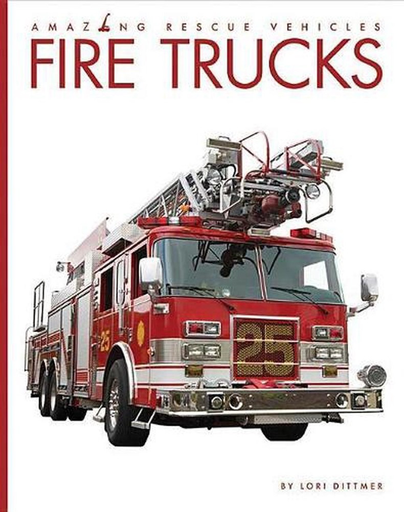 Fire Trucks by Lori Dittmer (English) Paperback Book