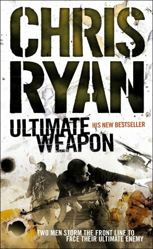Ultimate Weapon By Chris Ryan. 9780099492146