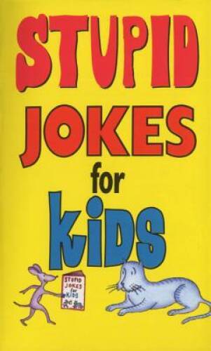 Stupid Jokes for Kids - Mass Market Paperback By Kilgarriff, Michael - GOOD