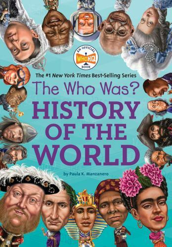 The Who Was? History of the World, USED-Very Good, Manzanero, Paula K.,Who HQ