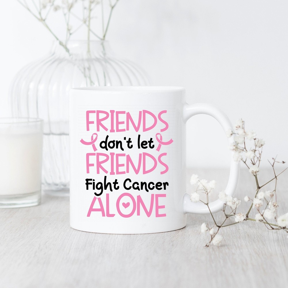 Breast Cancer Friends Mug Breast Cancer Support Breast Cancer Awareness Breast