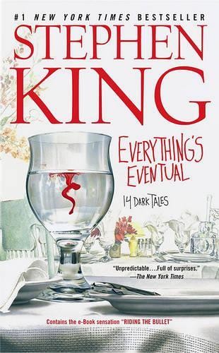 Everything's Eventual: 14 Dark Tales, King, Stephen