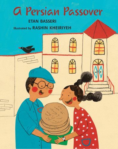Persian Passover, Hardcover by Basseri, Etan; Kheiriyeh, Rashin (ILT), Brand ...