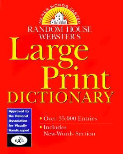 Random House Websters Large Print Dictionary - Hardcover - ACCEPTABLE