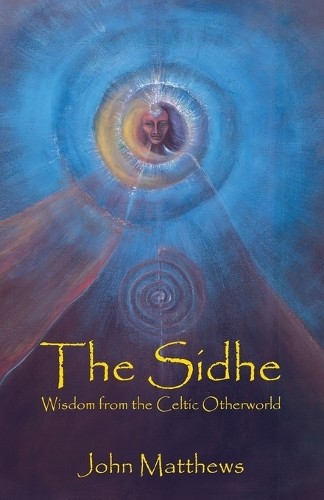 John Matthews The Sidhe (Paperback)Another great item from Rarewaves USA | Free delivery!